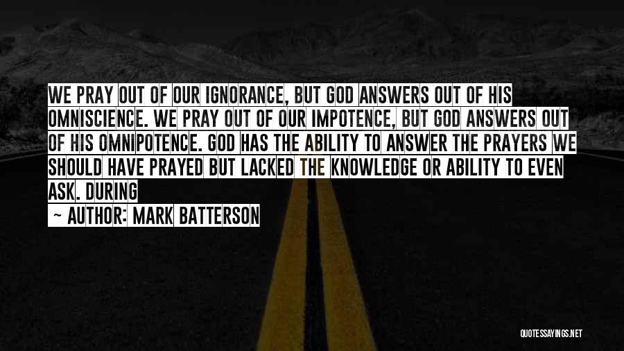 God Answer Prayers Quotes By Mark Batterson