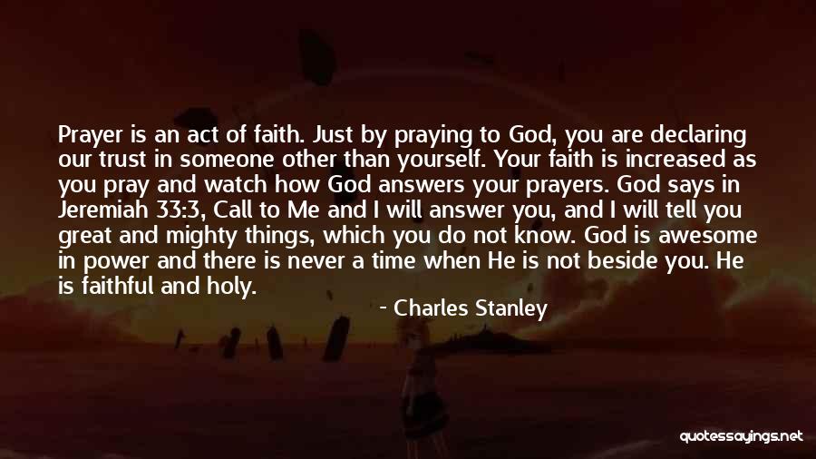 God Answer Quotes By Charles Stanley