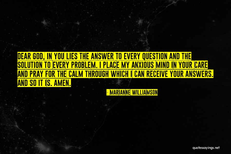 God Answer Quotes By Marianne Williamson