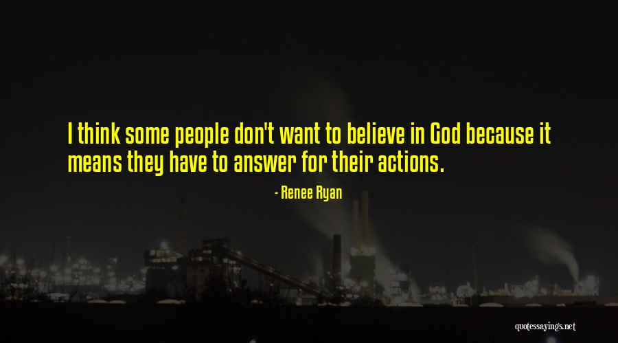 God Answer Quotes By Renee Ryan