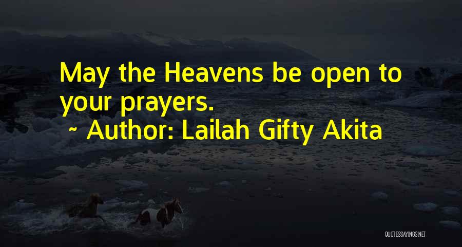 God Answers Prayers Quotes By Lailah Gifty Akita