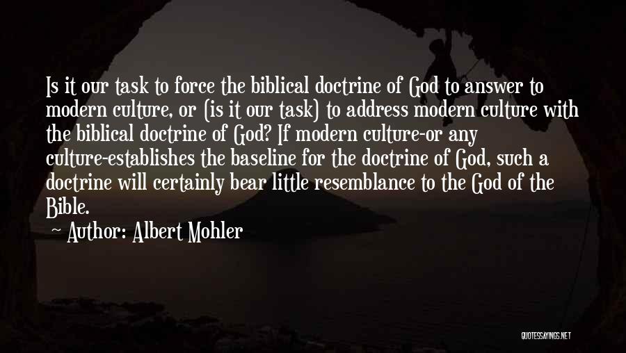 God Answers Quotes By Albert Mohler