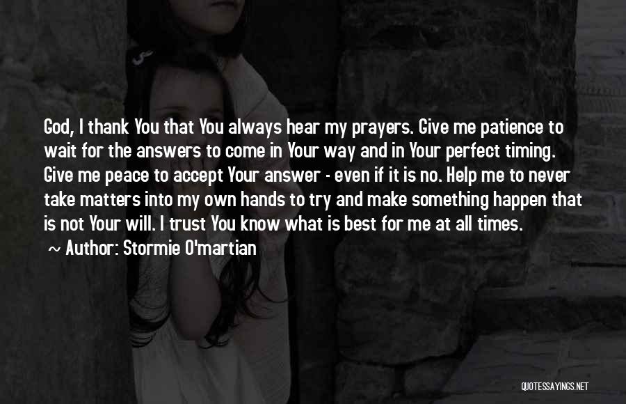 God Answers Quotes By Stormie O'martian