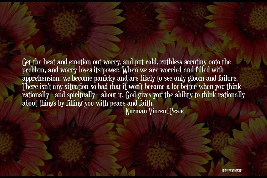 God Are You There Quotes By Norman Vincent Peale God Are You There Quotes By Norman Vincent Peale