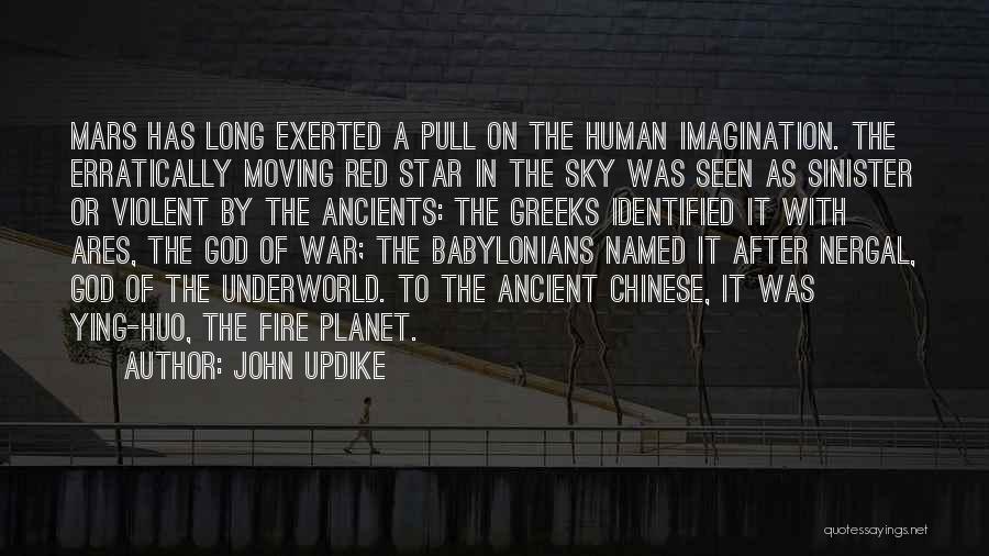 God Ares Quotes By John Updike