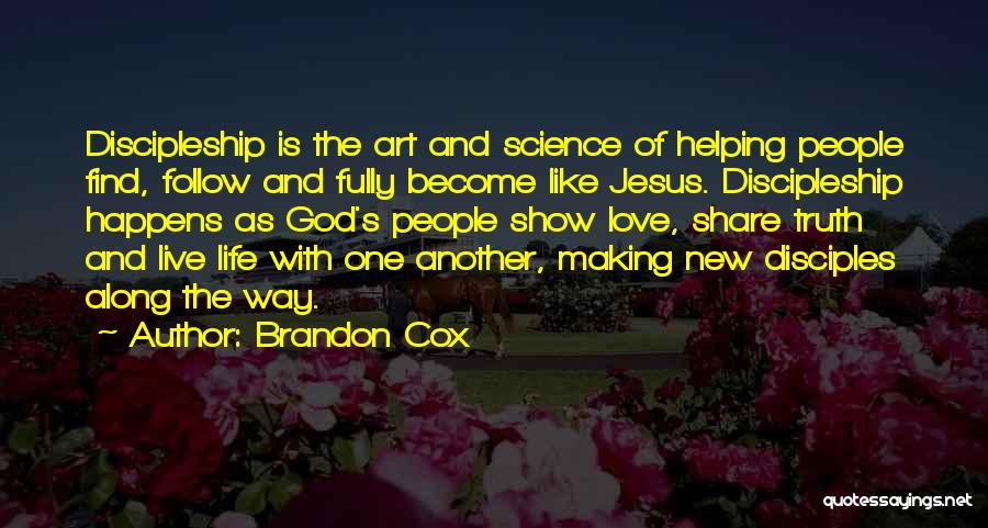God Art Quotes By Brandon Cox