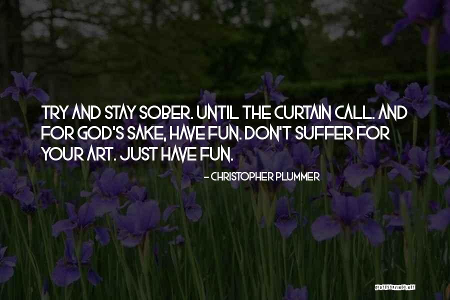 God Art Quotes By Christopher Plummer God Art Quotes By Christopher Plummer