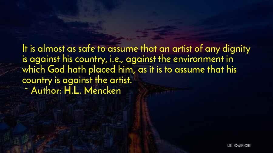 God Art Quotes By H.L. Mencken