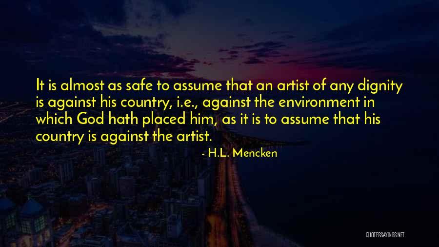 God Art Quotes By H.L. Mencken