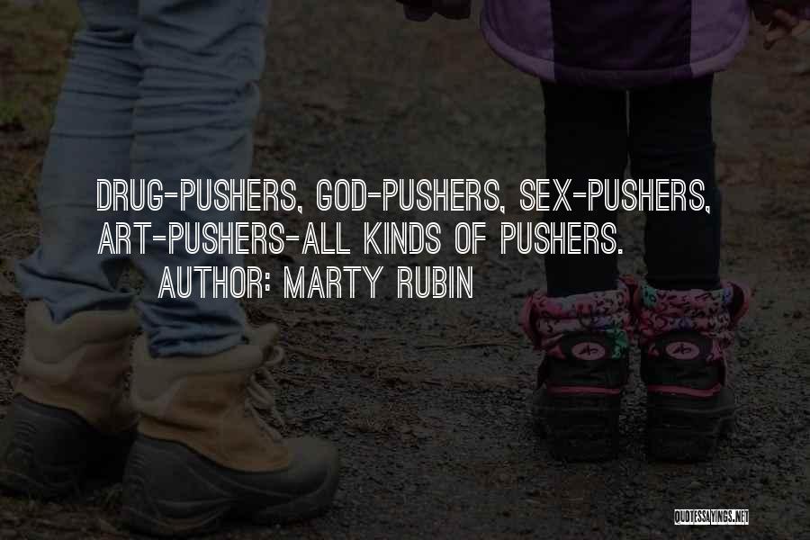 God Art Quotes By Marty Rubin