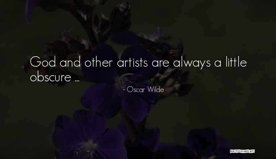 God Art Quotes By Oscar Wilde