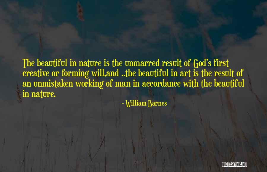 God Art Quotes By William Barnes