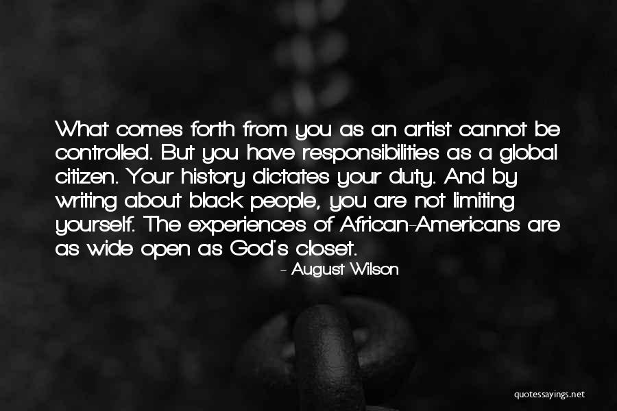 God As An Artist Quotes By August Wilson God As An Artist Quotes By August Wilson