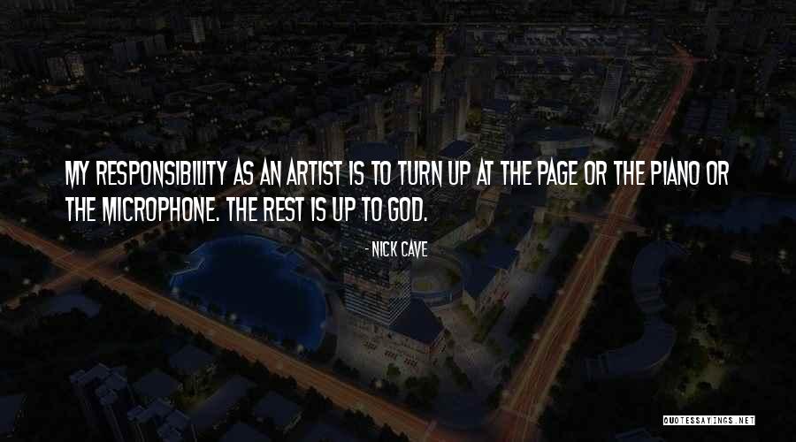 God As An Artist Quotes By Nick Cave God As An Artist Quotes By Nick Cave