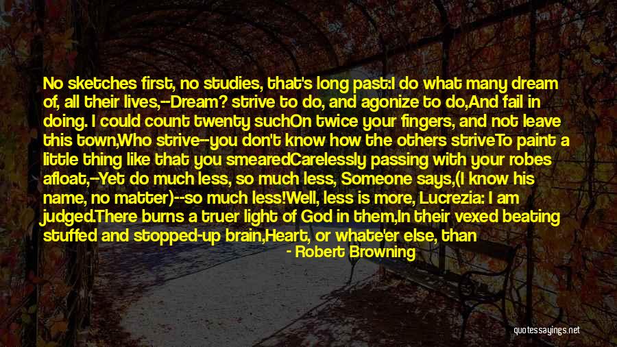 God As Craftsman Quotes By Robert Browning