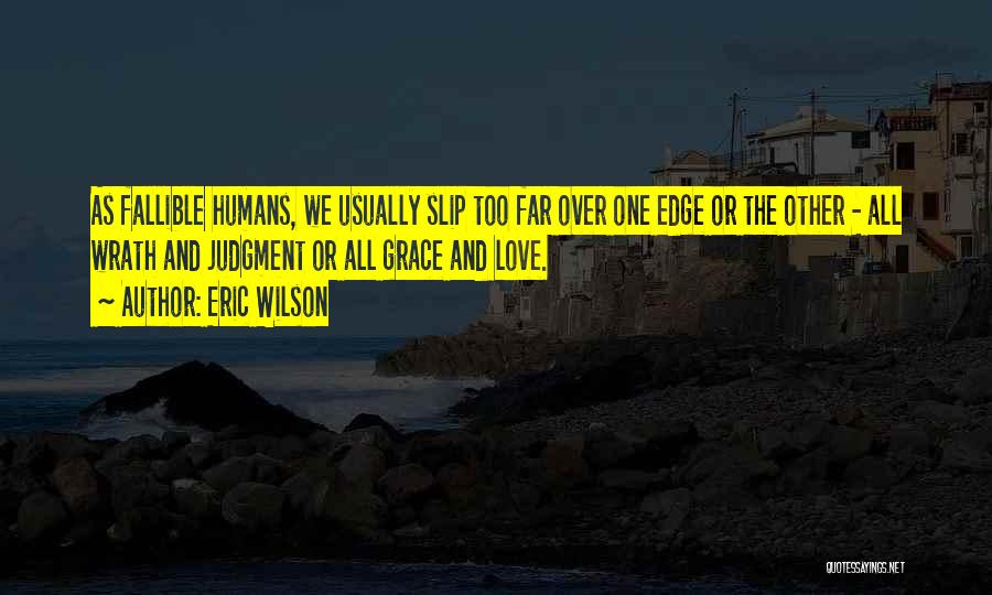 God As Judge Quotes By Eric Wilson