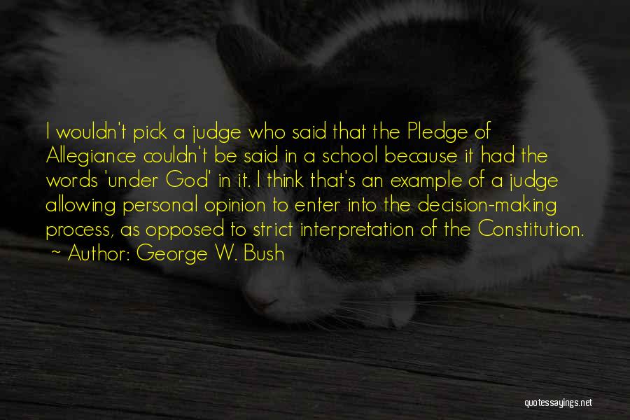 God As Judge Quotes By George W. Bush