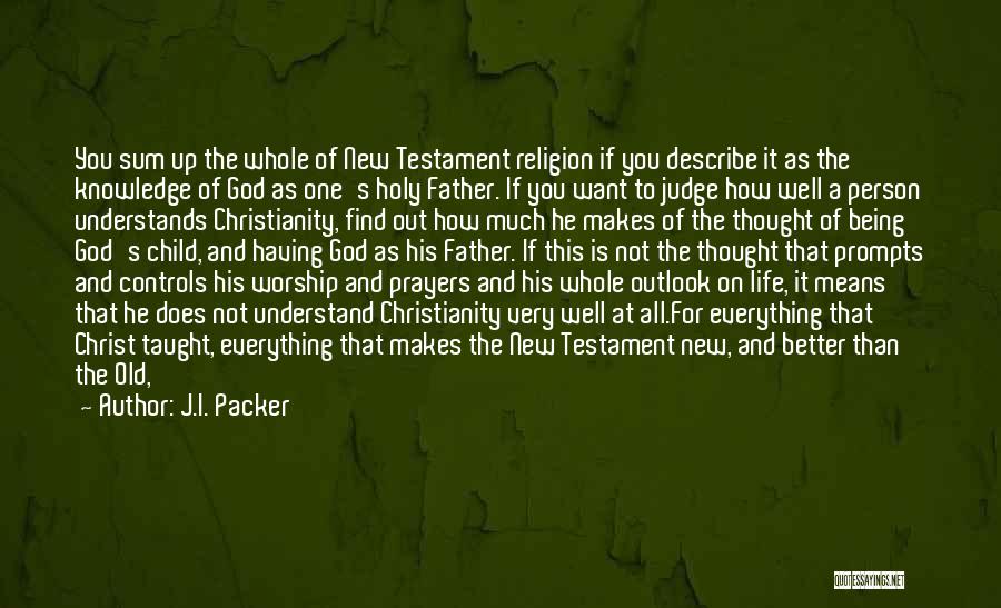 God As Judge Quotes By J.I. Packer