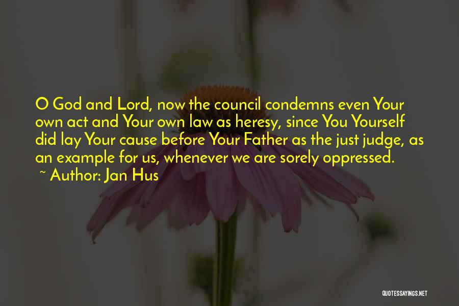 God As Judge Quotes By Jan Hus