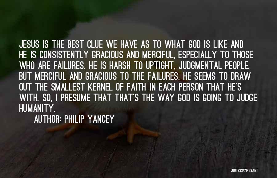 God As Judge Quotes By Philip Yancey