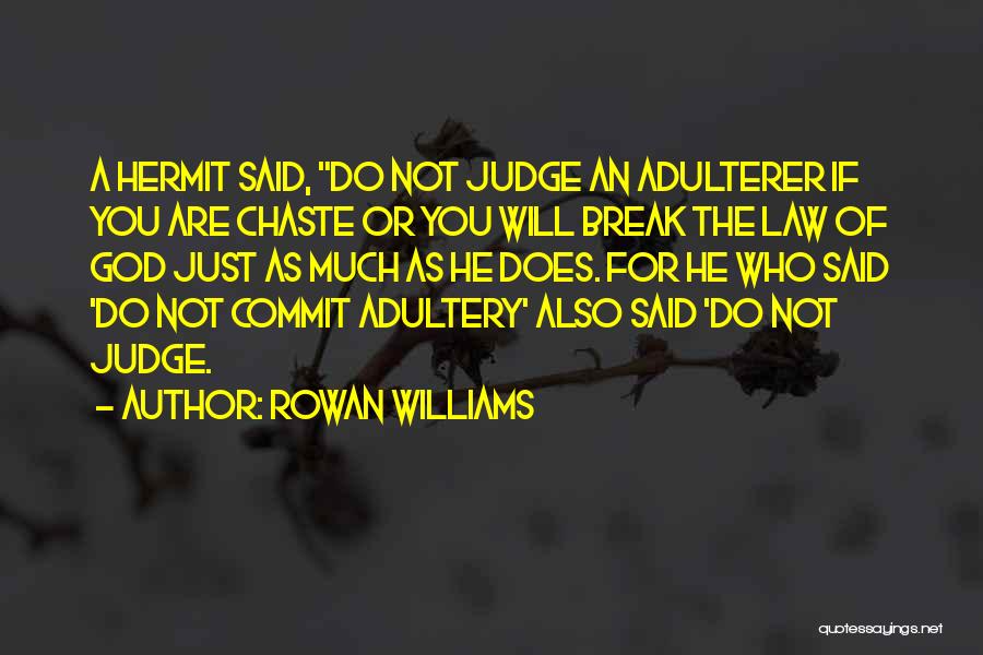 God As Judge Quotes By Rowan Williams