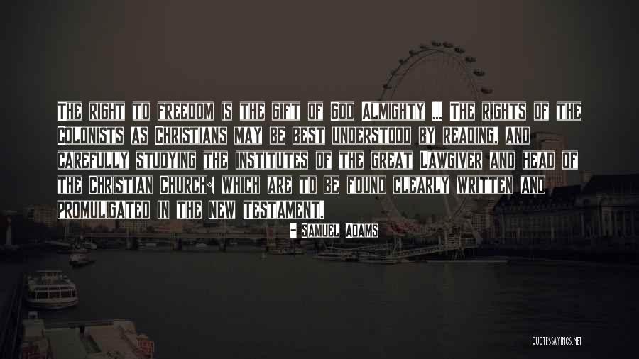 God As Lawgiver Quotes By Samuel Adams God As Lawgiver Quotes By Samuel Adams