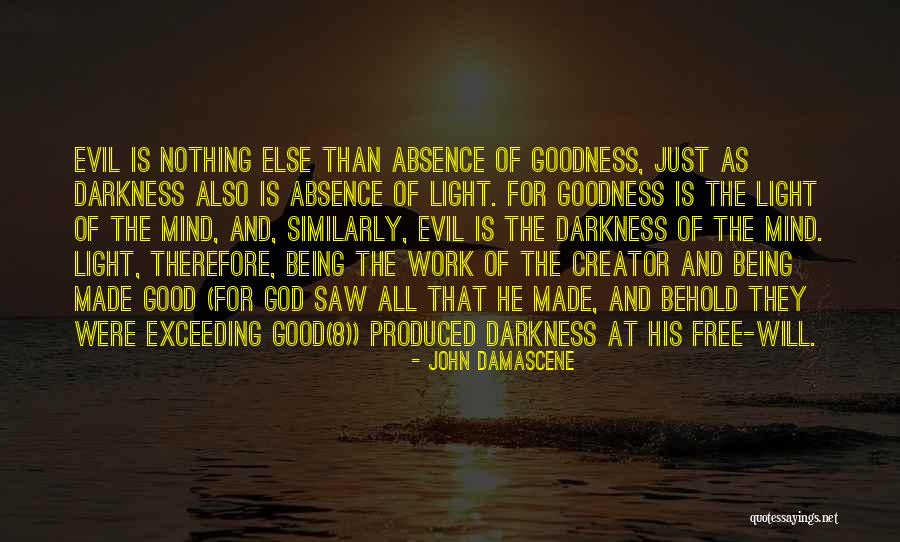 God As Light Quotes By John Damascene God As Light Quotes By John Damascene