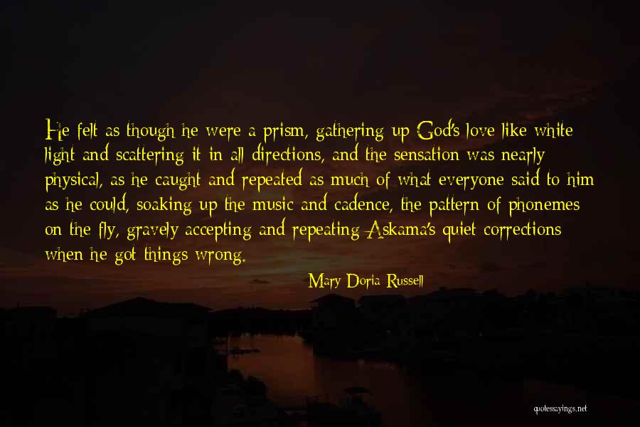 God As Light Quotes By Mary Doria Russell God As Light Quotes By Mary Doria Russell