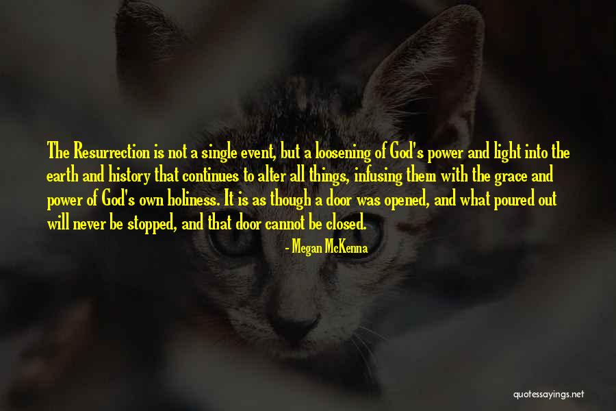 God As Light Quotes By Megan McKenna God As Light Quotes By Megan McKenna