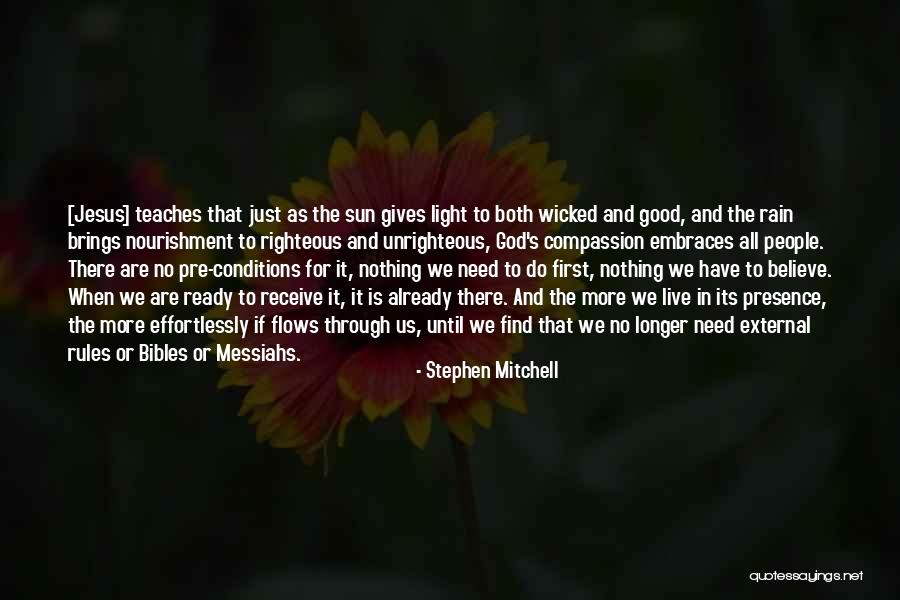 God As Light Quotes By Stephen Mitchell God As Light Quotes By Stephen Mitchell