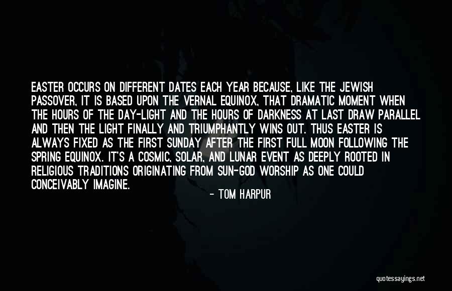 God As Light Quotes By Tom Harpur God As Light Quotes By Tom Harpur