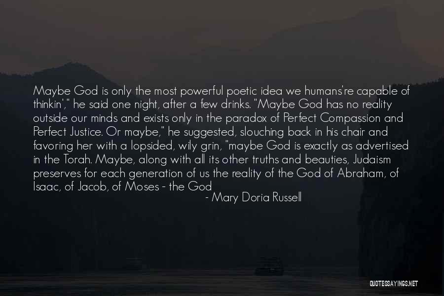 God As One Judaism Quotes By Mary Doria Russell God As One Judaism Quotes By Mary Doria Russell
