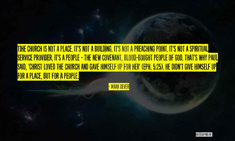 God As Provider Quotes By Mark Dever God As Provider Quotes By Mark Dever