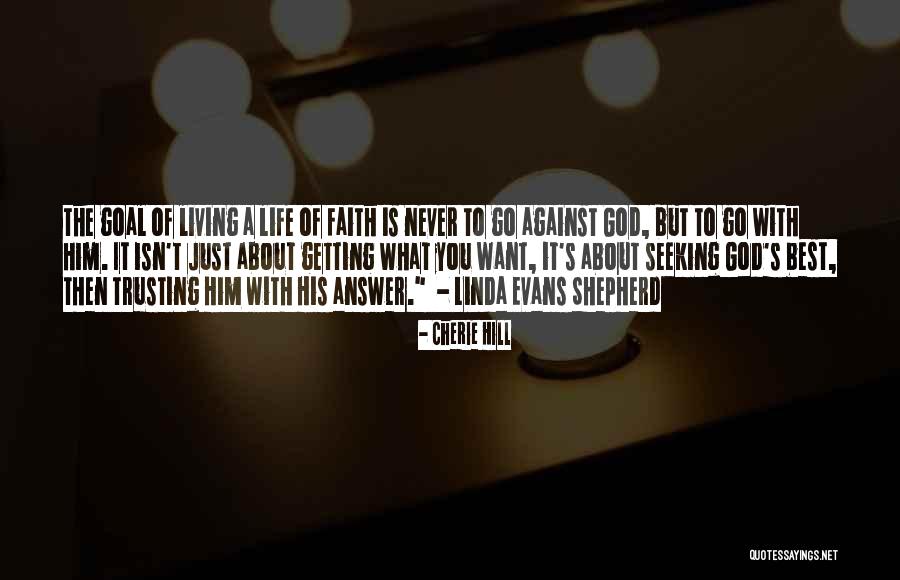God As Shepherd Quotes By Cherie Hill God As Shepherd Quotes By Cherie Hill