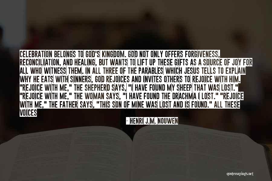God As Shepherd Quotes By Henri J.M. Nouwen God As Shepherd Quotes By Henri J.M. Nouwen
