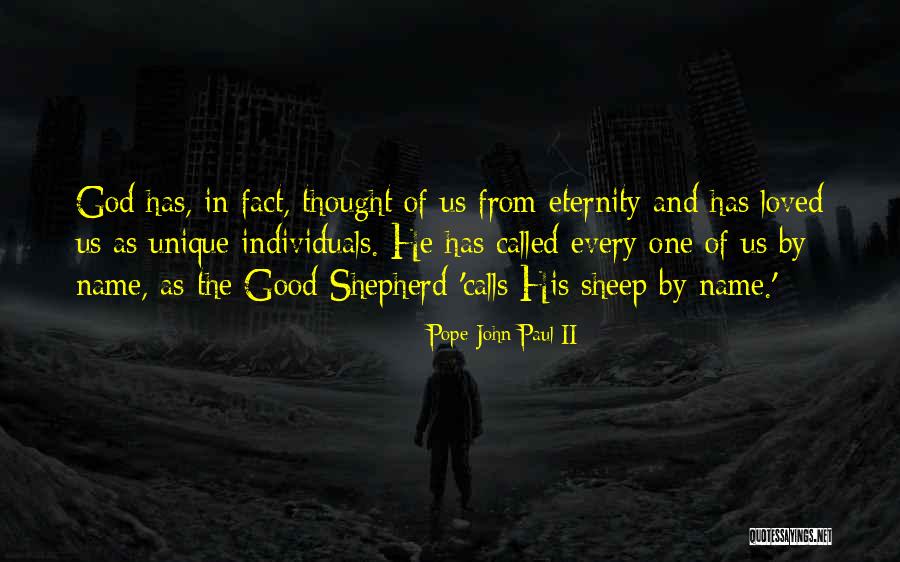 God As Shepherd Quotes By Pope John Paul II God As Shepherd Quotes By Pope John Paul II