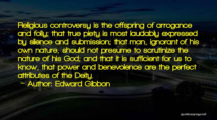 God Attributes Quotes By Edward Gibbon