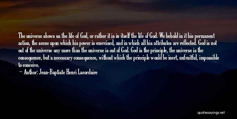 God Attributes Quotes By Jean-Baptiste Henri Lacordaire