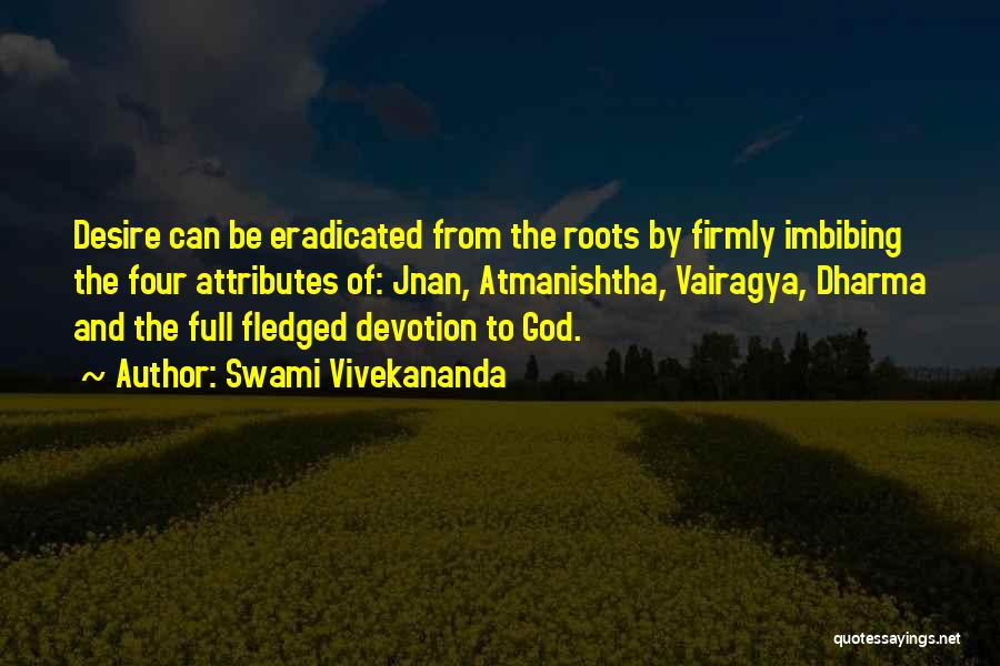 God Attributes Quotes By Swami Vivekananda