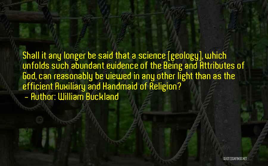 God Attributes Quotes By William Buckland