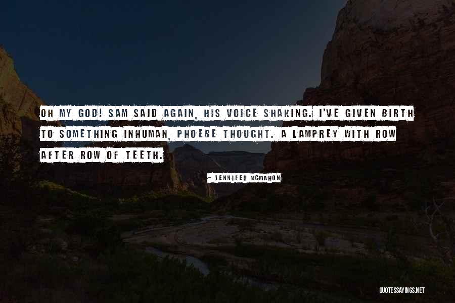 God Baby Quotes By Jennifer McMahon God Baby Quotes By Jennifer McMahon
