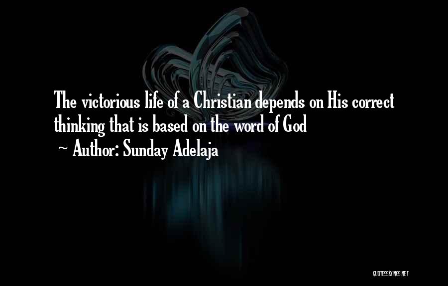 God Based Quotes By Sunday Adelaja