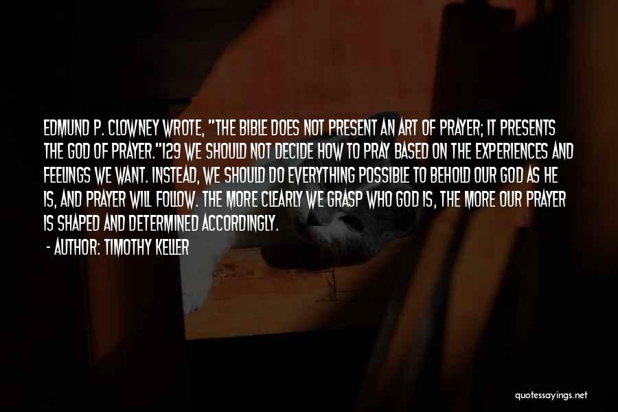 God Based Quotes By Timothy Keller