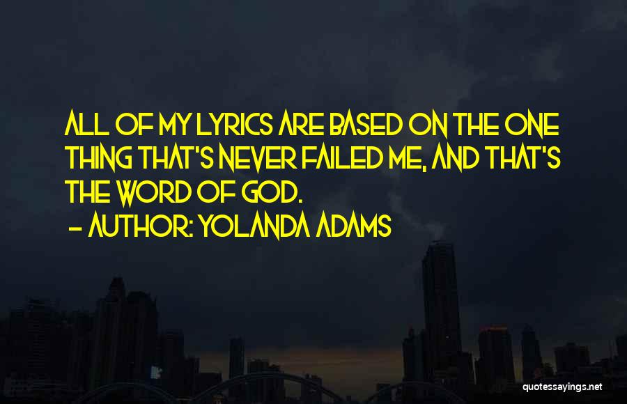 God Based Quotes By Yolanda Adams