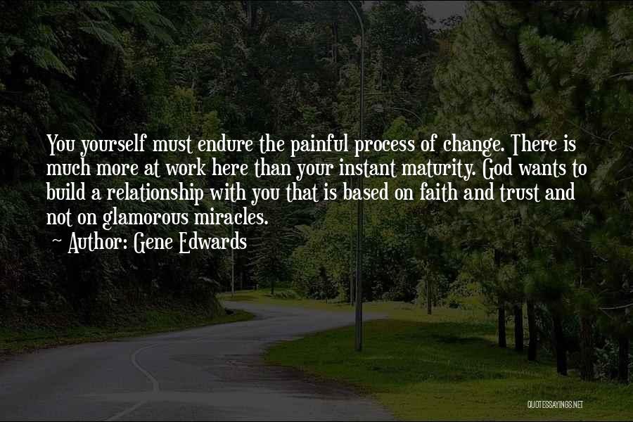 God Based Relationship Quotes By Gene Edwards