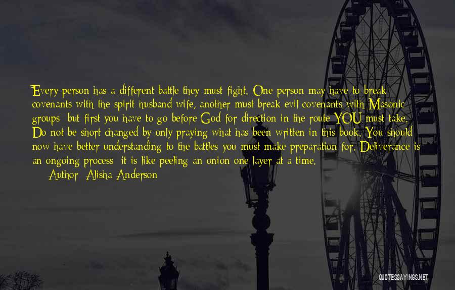 God Battles Quotes By Alisha Anderson