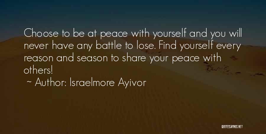 God Battles Quotes By Israelmore Ayivor