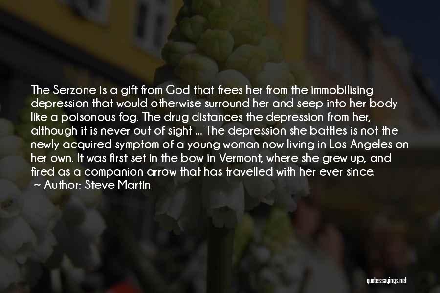 God Battles Quotes By Steve Martin