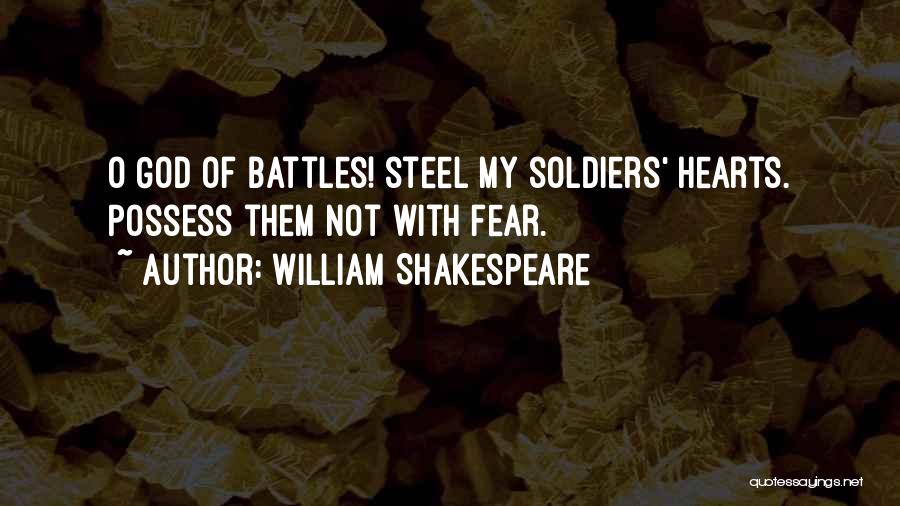 God Battles Quotes By William Shakespeare