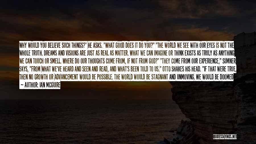 God Be With You Quotes By Ian McGuire